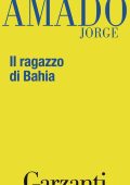 Jorge Amado - Il ragazzo di Bahia (2015)