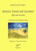Félix Luis Viera - Senza tono né suono (2023)