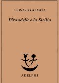 Leonardo Sciascia - Pirandello e la Sicilia (2023)