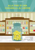 Rachel Linden - Alla fine di una caramella al limone (2023)