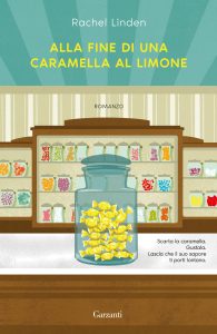 Rachel Linden – Alla fine di una caramella al limone (2023)