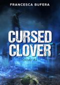 Francesca Bufera - Cursed. Clover 2 (2018)