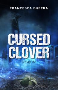 Francesca Bufera – Cursed. Clover 2 (2018)