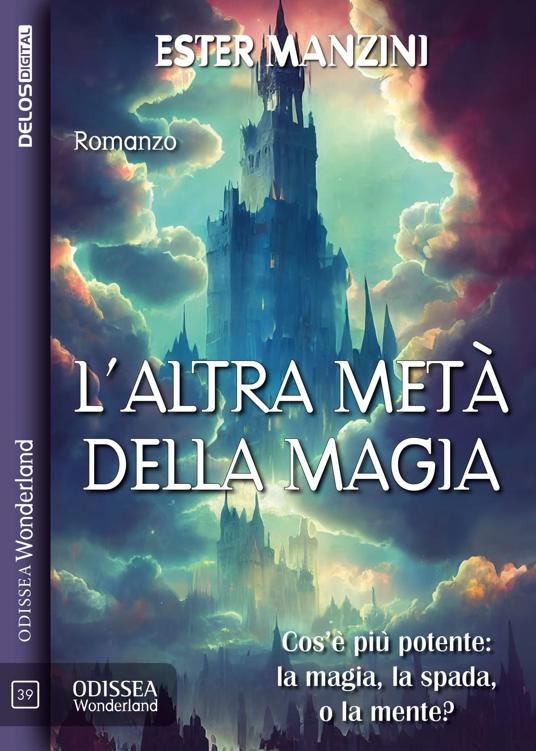 Ester Manzini – L’altra metà della magia (2023)