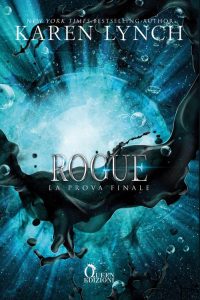 Karen Lynch – Relentless Saga Vol. 3. Rogue (2023)