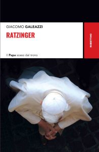 Giacomo Galeazzi – Ratzinger (2023)
