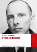 Marco Fraquelli - L’eroe criminale (2023)