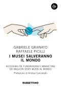 Gabriele Granato, Raffaele Picilli - I musei salveranno il mondo (2023)