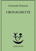 Leonardo Sciascia - Cronachette (2023)