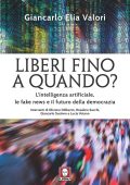 Giancarlo Elia Valori - Liberi fino a quando? (2020)