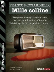 Franco Ricciardiello – Mille colline (2018)