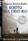 Franco Ricciardiello - Scritto sul cielo blu (2017)