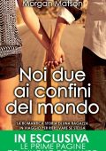 Morgan Matson - Noi due ai confini del mondo (2010)