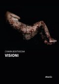 Chiara Bentivegna - Visioni (2022)