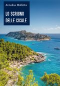 Annalisa Molfetta - Lo scrigno delle cicale (2017)