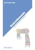 Carl Frode Tiller - Accerchiamento (2018)
