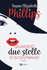 Susan Elizabeth Phillips – Chicago Stars Vol. 9. Quando due stelle si scontrano (2023)