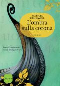Patricia Bracewell - L'ombra sulla corona (2014)
