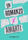 img Malia Delrai - Un romanzo per amarti (2020)