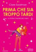 Clare Swatman - Prima che sia troppo tardi (2023)