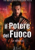 SJ Himes - (The Beacon Hill Sorcerer 4) Il potere del fuoco (2021)