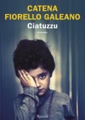 Catena Fiorello Galeano - Ciatuzzu (2023)