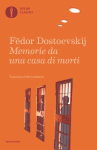 Fëdor Dostoevskij – Memorie da una casa di morti (2023)