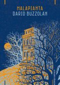 Dario Buzzolan - Malapianta (2016)