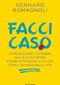 Gennaro Romagnoli - Facci caso (2020)