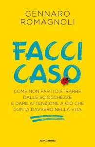 Gennaro Romagnoli – Facci caso (2020)