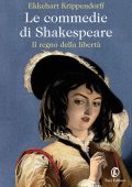 Ekkehart Krippendorff - Le commedie di Shakespeare (2014)