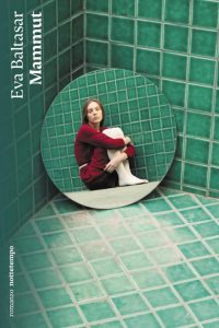 Eva Baltasar – Mammut (2023)