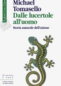Michael Tomasello - Dalle lucertole all’uomo (2023)