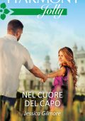 Jessica Gilmore - Nel cuore del capo (2017)