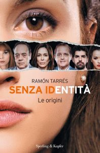 Ramón Tarrés – Senza identità. Le origini (2015)