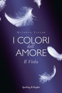 Kathryn Taylor – I colori dell’amore. Il viola (2014)