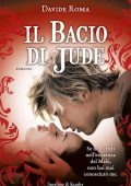 Davide Roma - Il bacio di Jude (2013)