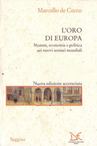 Marcello de Cecco – L’oro di Europa (1999)
