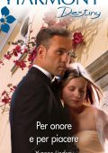 Yvonne Lindsay - I fratelli Del Castillo Vol. 1. Per onore e per piacere (2017)