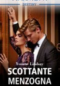 Yvonne Lindsay - La famiglia Richmond Vol. 2. Scottante menzogna (2022)