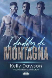 Kelly Dawson – I daddy di montagna (2023)