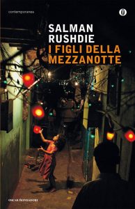 Salman Rushdie – I figli della mezzanotte (2013)