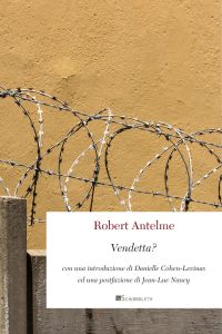 Robert Antelme – Vendetta? (2023)