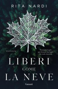 Rita Nardi – Liberi come la neve (2023)