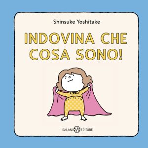 Shinsuke Yoshitake – Indovina che cosa sono! (2023)
