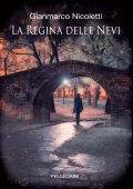 Gianmarco Nicoletti - La regina delle nevi (2012)