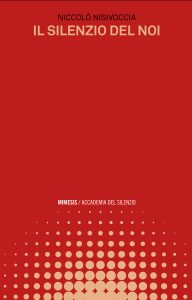 Niccolò Nisivoccia – Il silenzio del noi (2023)