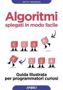 Aditya Y. Bhargava – Algoritmi spiegati in modo facile (2023)