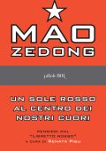 Mao Zedong - Un sole rosso al centro dei nostri cuori (2014)