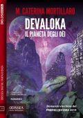 M. Caterina Mortillaro - Devaloka Il pianeta degli dèi (2019)